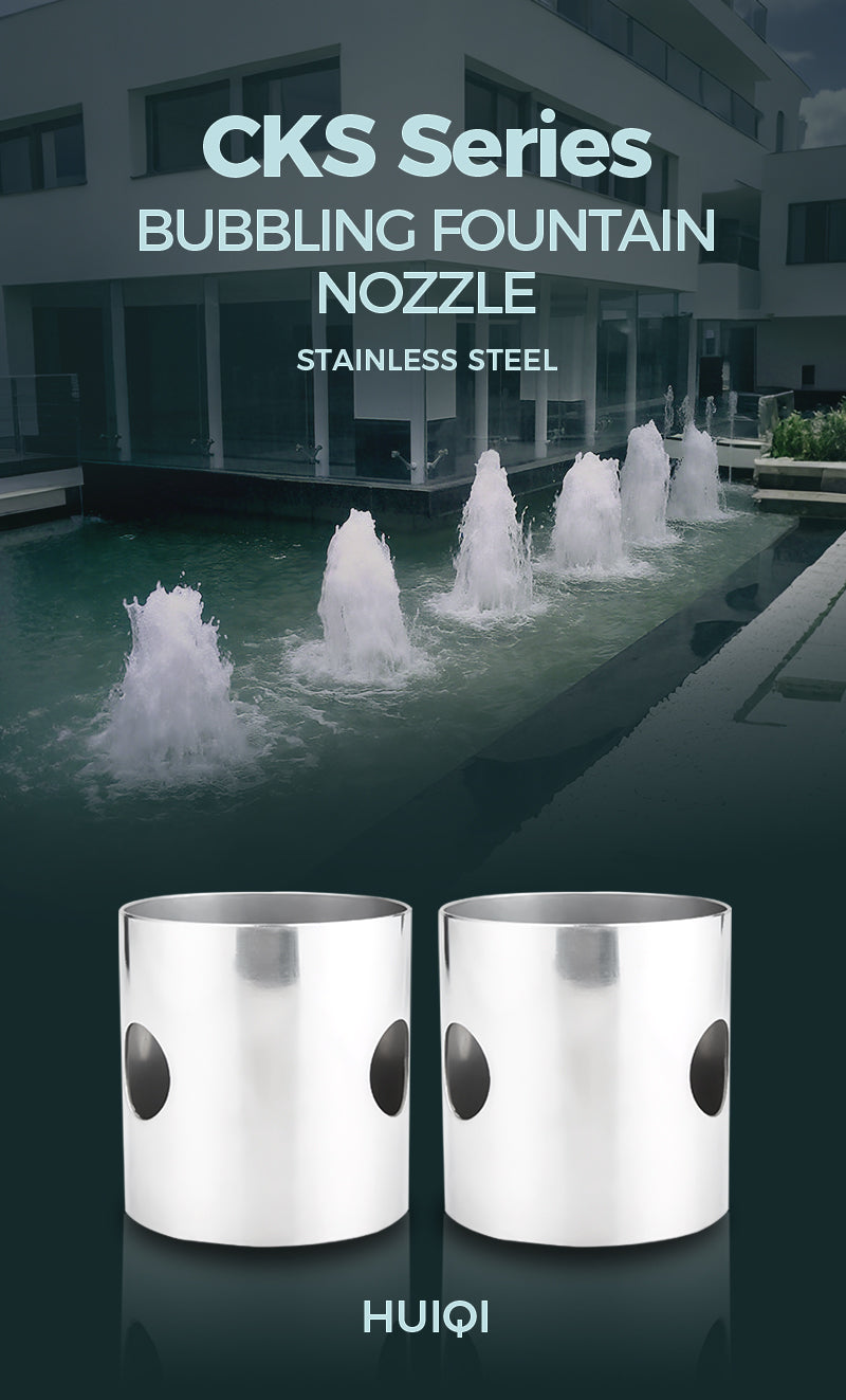 CKS Series bubbling fountain nozzles 