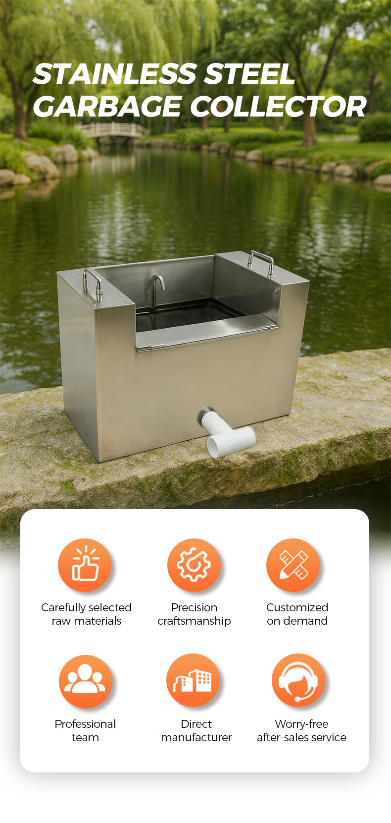 STAINLESS STEEL GARBAGE COLLECTOR Carefully selected Precision Customized raw materials craftsmanship on demand Professional Direct Wory-free team manufacturer after sales service