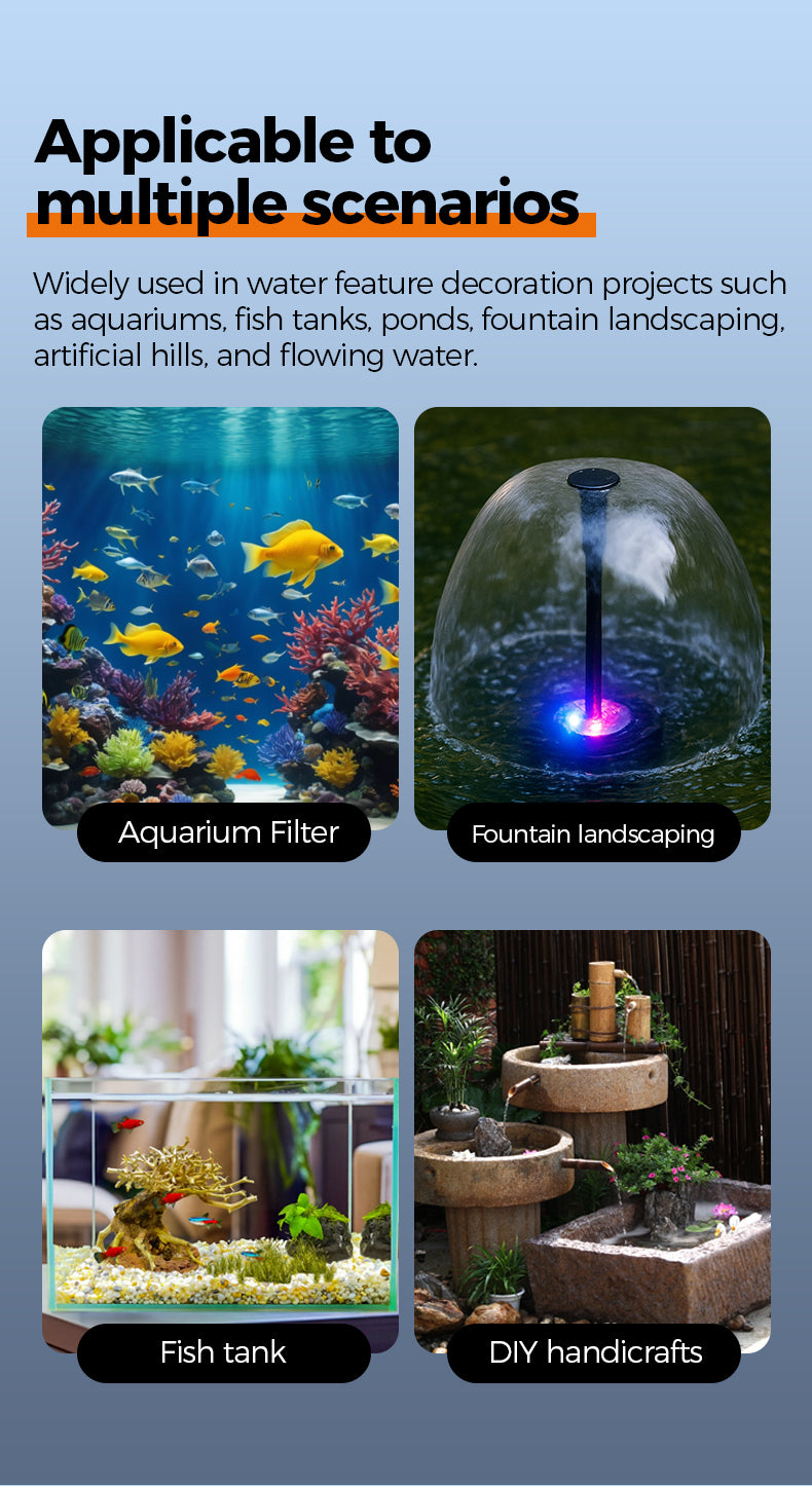 Applicable to multiple scenarios Widely used in water feature decoration projects such as aquariums, fish tanks, ponds, fountain landscaping. artificial hills, and flowing water.