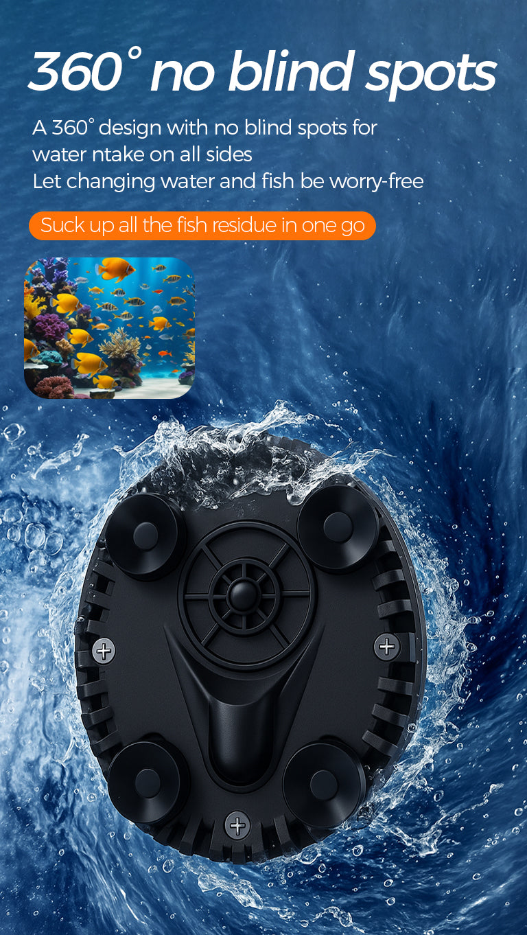 360° no blind spots A 360° design with no blind spots for water ntake on all sides Let changing water and fish be worry-free