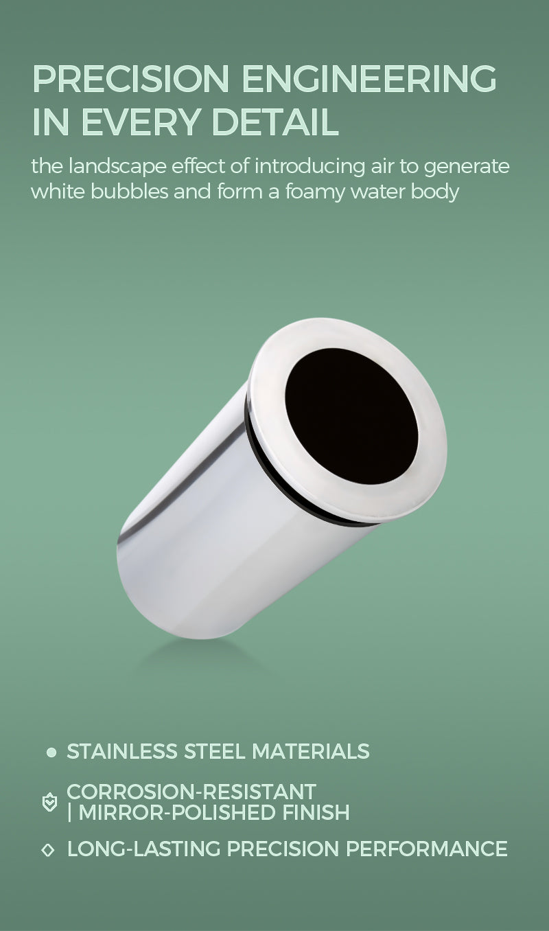 Introducing air to produce white bubbles, forming a landscape effect of foam water, stainless steel material, corrosion-resistant mirror polishing treatment, long-lasting precision performance